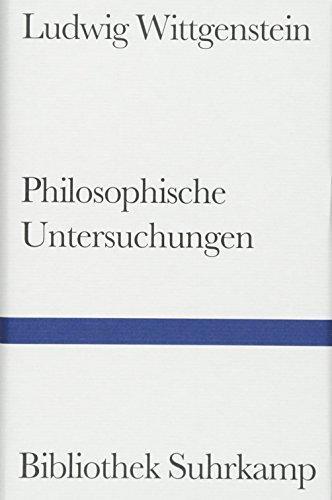 Ludwig Wittgenstein: Philosophische Untersuchungen (German language, 2003, Suhrkamp Verlag)