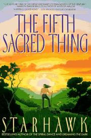 Starhawk: The fifth sacred thing (1994, Bantam Books)
