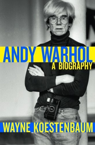 Wayne Koestenbaum: Andy Warhol (Paperback, 2015, Open Road Media)