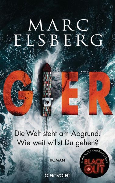Marc Elsberg: GIER - Wie weit würdest du gehen? (Hardcover, german language, 2019, Blanvalet Verlag)