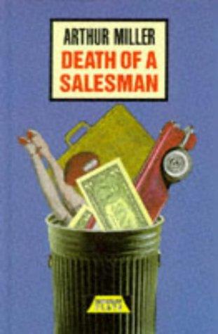 Arthur Miller: Death of a Salesman (Heinemann Plays) (1994, Heinemann Educational Publishers)