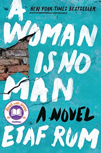 Etaf Rum: A Woman Is No Man (2019, Harper)