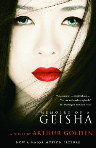 Arthur Golden: Memoirs of a Geisha (Paperback, 2005, Vintage)