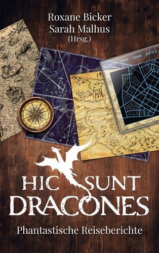 Hic sunt Dracones (Paperback, German language, 2022, Books on Demand)