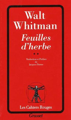Walt Whitman: Feuilles d'herbe ** (French language, 1994, Éditions Grasset)