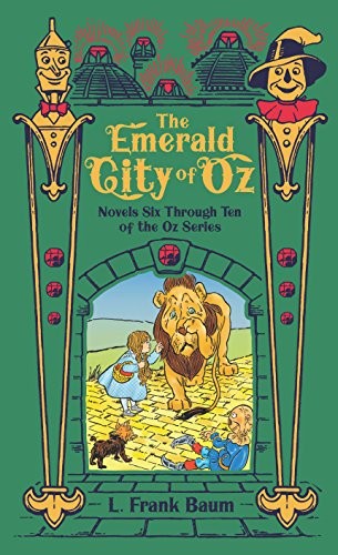 Jenny Sánchez, L. Frank Baum, John R. Neill, Baum, The Gunston Trust: The Emerald City of Oz (Hardcover, Sterling)