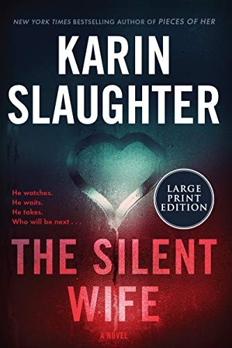 Karin Slaughter: The Silent Wife (Paperback, 2020, HarperLuxe)