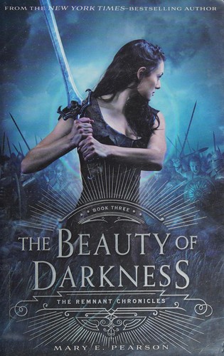 Mary Pearson: The beauty of darkness (2016, Henry Holt & Company)