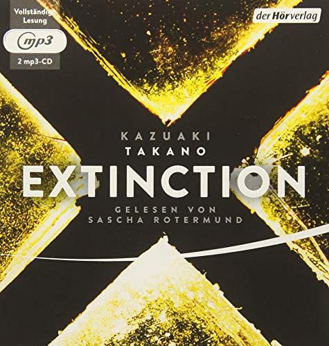 Kazuaki Takano: Extinction (AudiobookFormat, 2015, der Hörverlag)