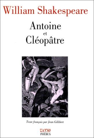 William Shakespeare: Antoine et Cléopâtre (1992, Phébus)