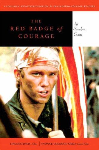 Yvonne C. Sisko, Lincoln Davis: Red Badge of Courage, The (Longman Annotated Novel) (Literature for College Readers Series) (2007, Longman)