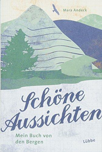 Mara Andeck: Schöne Aussichten (Paperback, German language, 2018)