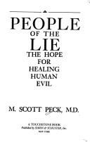 M. Scott Peck: People of the lie (1983, Simon and Schuster)