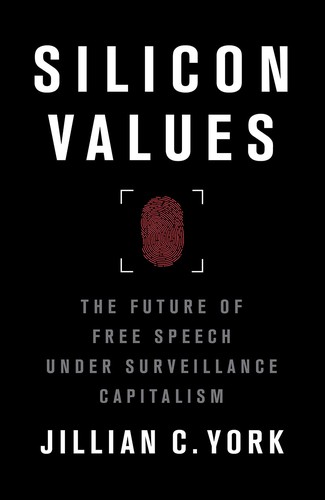 Jillian York: Silicon Values (Hardcover, 2021, Verso Books)
