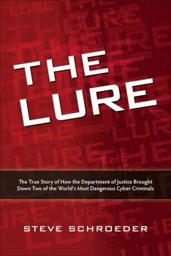 Steve Schroeder: The lure (2012, Course Technology PTR)