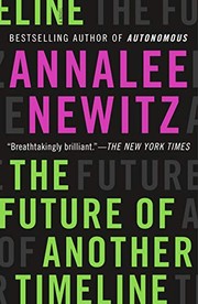 The Future of Another Timeline (Paperback, 2020, Tor Books)