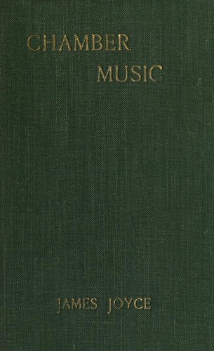 James Joyce: Chamber Music (Hardcover, Elkin Mathews)