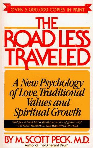 M. Scott Peck: The Road Less Traveled (Paperback, 1979, Touchstone)