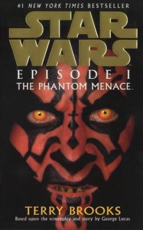 Terry Brooks: Episode 1 - The Phantom Menace (Star Wars) (Paperback, 2000, Arrow Books Ltd)