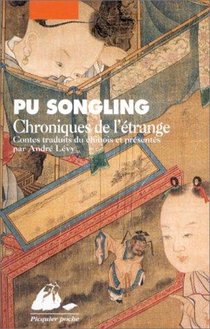 Pu Songling: Chroniques de l'étrange (Paperback, French language, 1999, Philippe Picquier)