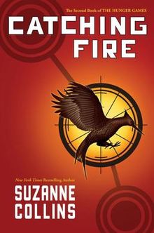 Suzanne Collins: Catching Fire (Hardcover, 2009, Scholastic Press)