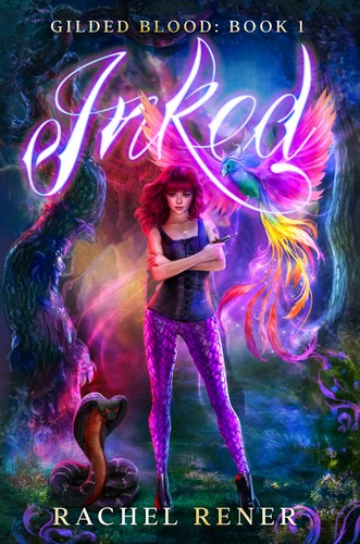 Rachel Rener: Inked (EBook, Lightning Conjurer Books, LLC)