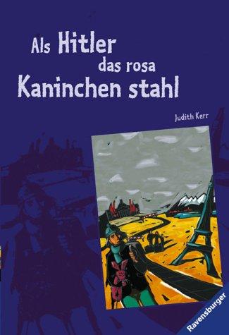Als Hitler das rosa Kaninchen stahl. (Paperback, German language, 2003, Ravensburger Buchverlag)