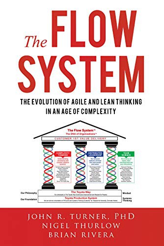 John Turner, Nigel Thurlow, Brian Rivera: The Flow System (Hardcover, 2020, University of North Texas Press)