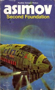 Isaac Asimov: Second Foundation (1994)