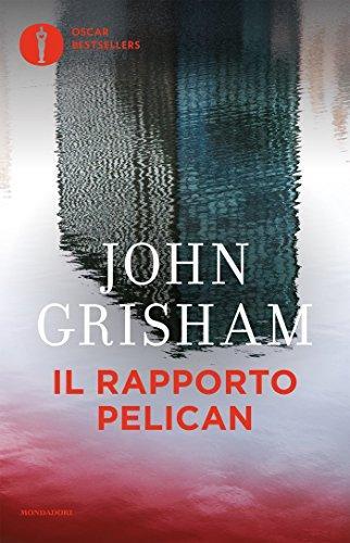 John Grisham: Il rapporto Pelican (Italian language, 2018)