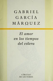 Gabriel García Márquez: El Amor en los Tiempos del Colera (Hardcover, Spanish language, 1985)