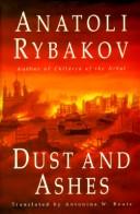 Anatoli Rybakov: Dust and ashes (1996, Little, Brown)