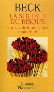 Ulrich Beck: La société du risque : sur la voie d'une autre modernité (French language, 2003)