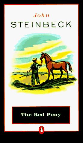 John Steinbeck: The Red Pony (Penguin Great Books of the 20th Century) (Paperback, 1993, Penguin (Non-Classics))