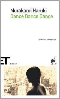 Haruki Murakami: Dance Dance Dance (Italian language, 2007)