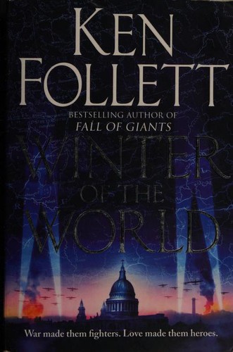 Ken Follett: Winter of the World (Paperback, 2013, imusti, Macmillan)