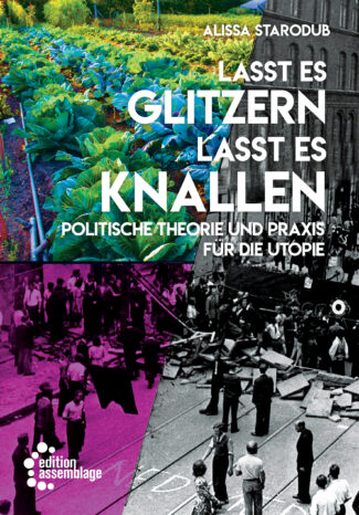 Alissa Starodub: Lasst es glitzern, lasst es knallen! (Paperback, German language, 2020, edition assemblage)