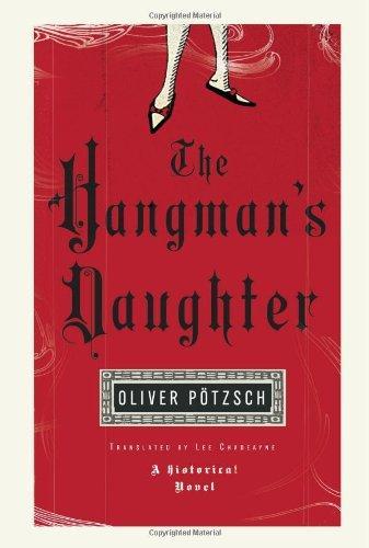 Oliver Pötzsch: The hangman's daughter