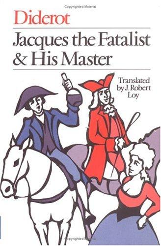 Denis Diderot: Jacques the fatalist and his master (1978, Norton)