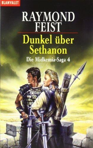 Raymond E. Feist: Dunkel über Sethanon (German language)