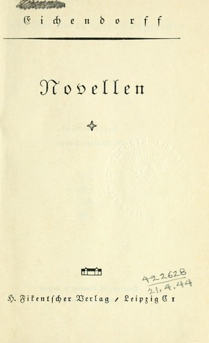 Joseph von Eichendorff: Novellen. (German language, 1900, H. Fikentscher)