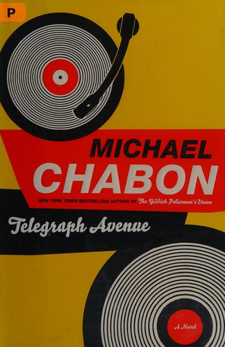 Michael Chabon: Telegraph Avenue (2012, HarperCollins Publishers Ltd)