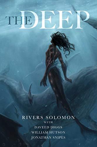 Rivers Solomon, Daveed Diggs: The Deep (2019)