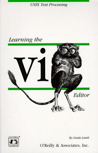 Linda Lamb: Learning the vi editor (1990, O'Reilly & Associates)