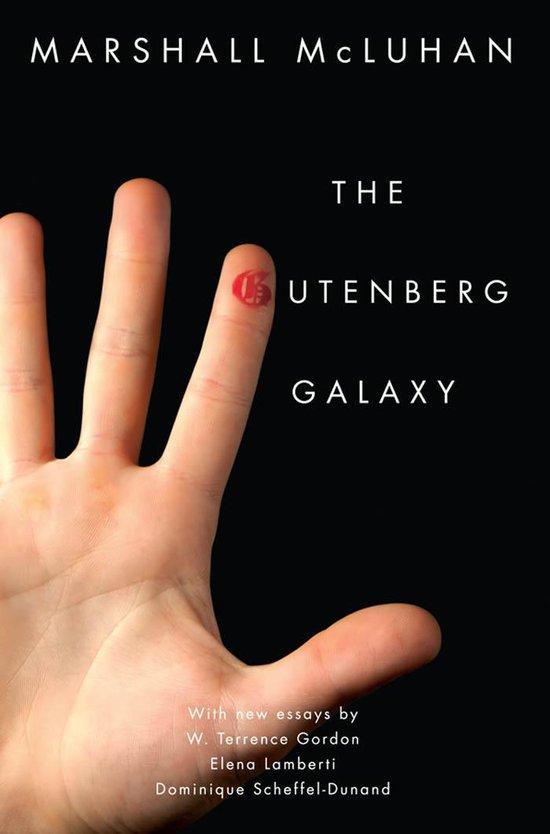 Marshall McLuhan: The Gutenberg Galaxy