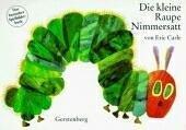 Eric Carle: Die Raupe Nimmersatt R's Book (Hardcover, German language, 1994, European Schoolbooks)