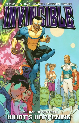 Robert Kirkman, Cliff Rathburn, Ryan Ottley, Cory Walker: Invincible, Vol. 17 (Paperback, 2013, Image Comics)