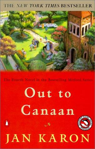 Jan Karon: Out to Canaan (The Mitford Years #4) (Hardcover, 1999, Tandem Library)