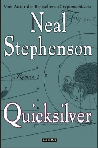 Neal Stephenson: Quicksilver (German language, 2006)