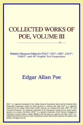 ICON Reference: Collected Works of Poe, Volume III (Webster's Thesaurus Edition) (Paperback, 2006, ICON Reference)